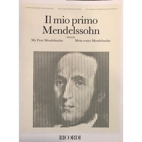 Il mio Primo Mendelssohn