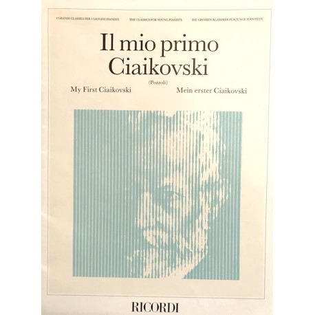 Il Mio Primo Ciaikovski