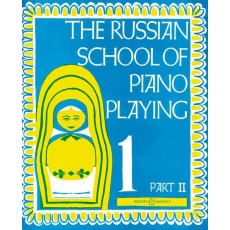 The Russian School of Piano Playing 1 part II