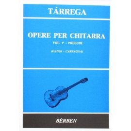 Tarrega - Opere Per Chitarra vol.1 (preludi)