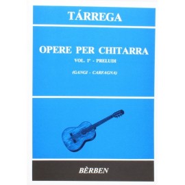 Tarrega - Opere Per Chitarra vol.1 (preludi)