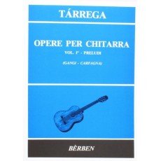 Tarrega - Opere Per Chitarra vol.1 (preludi)
