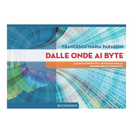 Dalle Onde ai Byte