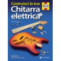 Costruisci la tua Chitarra Elettrica