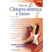 Tipbook Voce Chitarra elettrica e basso