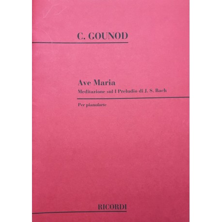 Gounod Ave Maria. Meditazione Sul I Preludio Di J.S. Bach