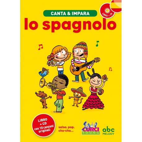 Canta & Impara lo Spagnolo + CD