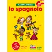 Canta & Impara lo Spagnolo + CD