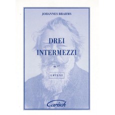 BRAHMS Drei Intermezzi, Op.117