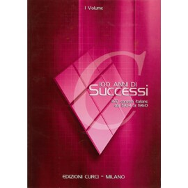 100 anni di successi