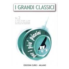 I grandi classici per i più piccini vol 2