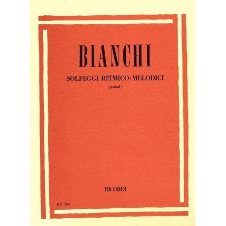 Bianchi Solfeggi Ritmico - Melodici