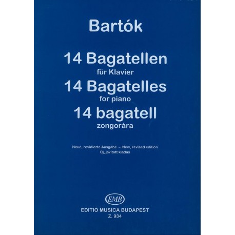 Béla Bartók 14 Bagatellen für Klavier op. 6