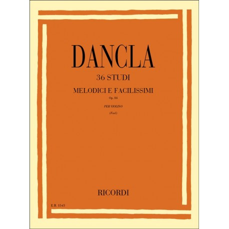 Dancla 36 Studi melodici e facilissimi Op. 84